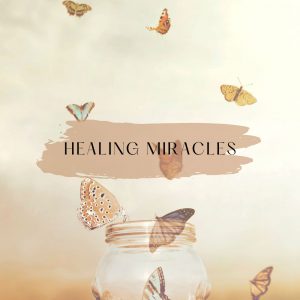 Healing Miracles